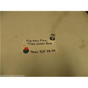 FRIGIDAIRE FLAIR TIMER CONTROL KNOB FRIGIDAIRE MODEL RDP 38-59