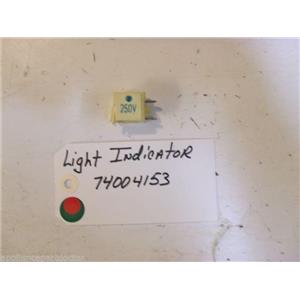 maytag STOVE 74004153   Light, Indicator USED PART