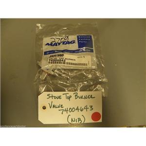 Maytag Whirlpool Stove Top Burner Valve 74004643 NEW IN BOX