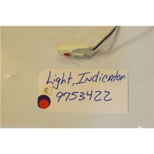 KITCHEN AID STOVE 9753422  Light Indicator  USED PART