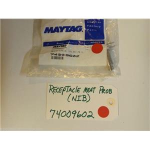 Maytag Stove 74009602 Receptacle Meat Prob   NEW IN BOX