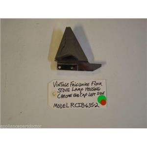 Model RCIB-635-2 Vintage Frigidaire Flair Stove Lamp Housing Chrome End Cap LEFT
