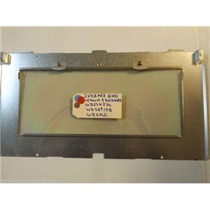 GE STOVE WB57K5141 WB2X9178 WB2M1 Ov Dr Intermed Glass APPROX. 16" X 6 3/4"