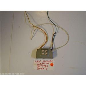 WHIRLPOOL STOVE   8053722  3195810  Light, Indicator W/Bracket   USED