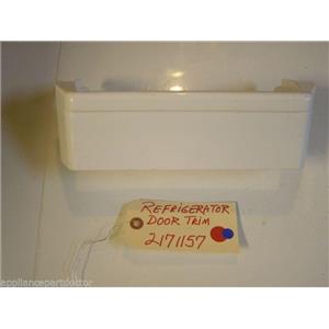 REFRIGERATOR 2171157 DOOR TRIM SMALL MARKS    USED