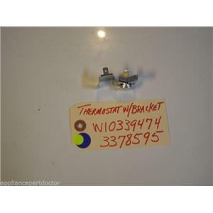 WHIRLPOOL  DISHWASHER W10339474  3378595  ThermostatW/Bracket USED