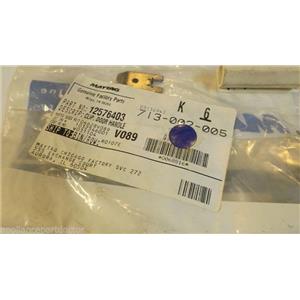 MAYTAG WHIRLPOOL REFRIGERATOR 12576403 Clip   NEW IN BAG