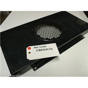 AMANA STOVE 31843201CG fan cover used part assembly