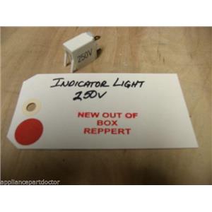 FRIGIDAIRE RANGE 318369500 INDICATOR LIGHT 250V NEW W/O BOX