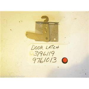 KENMORE STOVE 3196119  9761013  Door latch   USED  PART