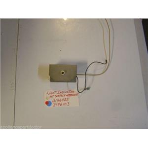 WHIRLPOOL STOVE 3196085  3196103  Light, Indicator (hot Surface) W/Bracket  USED