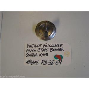 Model RD-38-59 Vintage Frigidaire Flair Stove Burner Control Knob