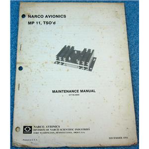NARCO AVIONICS 03738-0600 MAINTENANCE MANUALS FOR MP 11 MP11, TSO'd, DATED DECE
