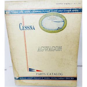 CESSNA AGWAGON PARTS CATALOG, DATED 1 FEB 1966 - GOOD CONDITION, USED AVIATION