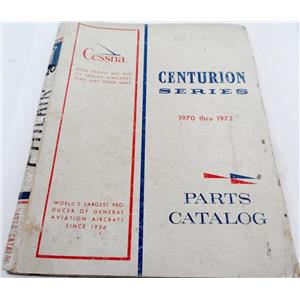 CESSNA CENTURION SERIES 1970 THRU 1972 PARTS CATALOG, OCTOBER 1970, CHANGED OCT