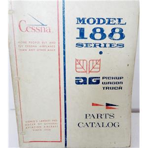 CESSNA MODEL 188 SERIES AG PICKUP WAGON TRUCK, PARTS CATALOG, 1 OCTOBER 1973