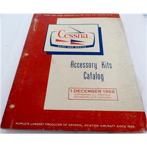 CESSNA ACCESSORY KITS CATALOG, DECEMBER 1966, AVIATION AIRCRAFT MANUAL BOOK - G