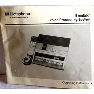 DICTAPHONE EXECTALK VOICE PROCESSING SYSTEM OPERATING INSTRUCTIONS