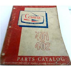 CESSNA MODELS 401 AND 402 PARTS CATALOG, CHANGED MAY 1967