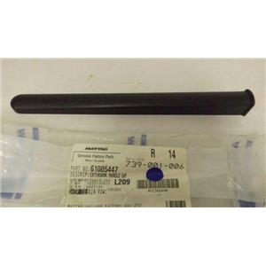 MAYTAG WHIRLPOOL REFRIGERATOR 61005447 HANDLE EXTENTION NEW