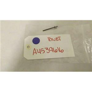 MAYTAG WHIRLPOOL REFRIGERATOR  A4539616 RIVET NEW