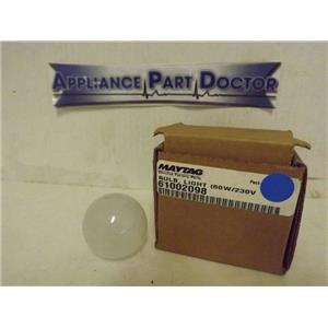 MAYTAG WHIRLPOOL REFRIGERATOR 61002098 LIGHT BULB NEW