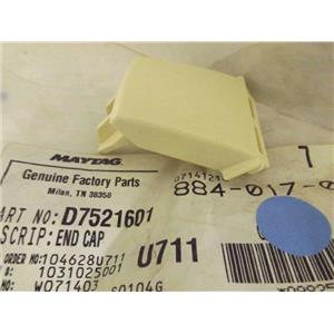 MAYTAG WHIRLPOOL REFRIGERATOR D7521601 END CAP NEW