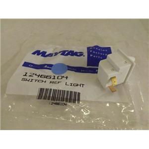 MAYTAG WHIRLPOOL REFRIGERATOR 12466104 LIGHT SWITCH NEW