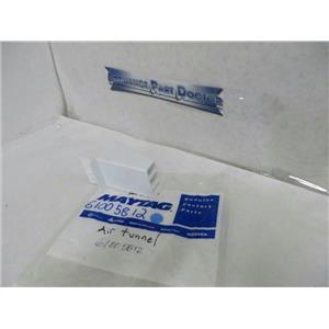 MAYTAG WHIRLPOOL REFRIGERATOR 61005812 AIR TUNNEL NEW