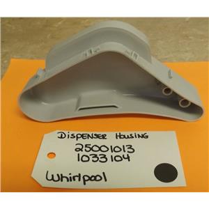 WHIRLPOOL WASHER  25001013 DISPENSER HOUSING (NEW)