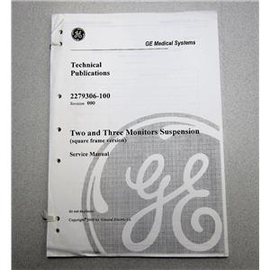 GE Medical 2279306-100 Two & Three Monitors Suspension Manual