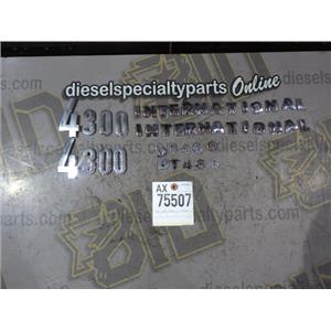 2005 2006 INTERNATIONAL DT4300 EXT CAB DT466 OEM EMBLEMS (SET) CHROME