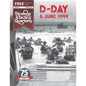 Strategy & Tactics Quarterly Issue #6 - D-Day: 6 June 1944