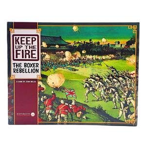 Keep Up the Fire: The Boxer Rebellion by Worthington Publishing - SEALED