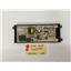 Kenmore Range 316222902 control board used "Broken Tab