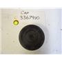Kenmore DISHWASHER 3367910 Cap  used part