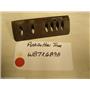GE OVEN WB7X6898 PUSH BUTTON TRIM USED PART ASSEMBLY