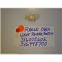 KENMORE STOVE 316005602  316448700 RANGE OVEN LIGHT ROCKER SWITCH used part