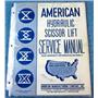 AMERICAN MANUFACTURING COMPANY AMC-1400-G HYDRAULIC SCISSOR LIFT SERVICE MANUAL