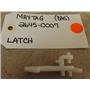 MAYTAG MICROWAVE 2645-0007 LATCH (NEW)