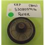 ERP DRYER 5308057416 ROLLER (NEW)