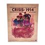 Crisis: 1914 by Worthington Publishing - SEALED