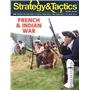 Strategy & Tactics #352 Magazine + Game The French & Indian War