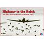 Highway to the Reich by Decision Games - SEALED