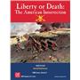 Liberty or Death 3rd Printing by GMT Games - SEALED
