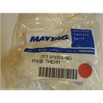 Maytag Magic Chef Stove 7711P153-60  Knob, Therm  NEW IN BOX