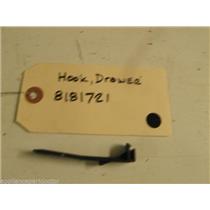WHIRLPOOL WASHER 8181721 DRAWER HOOK USED PART ASSEMBLY