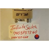 MAYTAG STOVE 7403P373-60  Infinite  Switch   240v   5.2-6.6a  USED PART