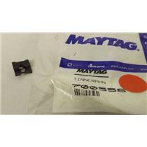 MAYTAG WHIRLPOOL STOVE 700556 CLIP NEW