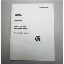 GE 2137573-100 GEMS Coolix 2200 Recirculating Chiller Pre-Installation Manual